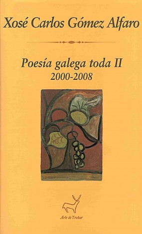 Poesía galega toda II: 2000-2008
